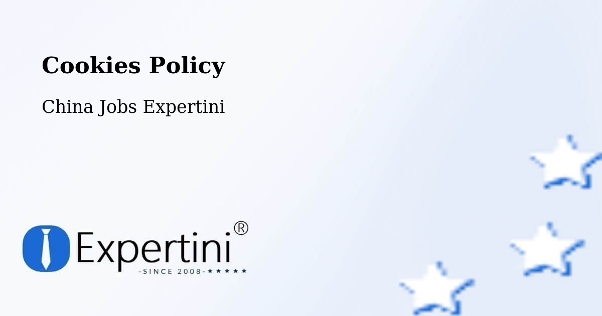 Cookie Policy – Mianyang - China Jobs Expertini